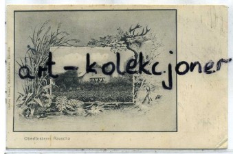 Ruszów - Rauscha - Oberforsterei RR!