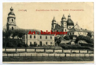 Chełm - Cholm - Sobór Prawosławny