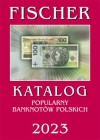 KATALOG BANKNOTÓW POLSKICH 2023R - FISCHER