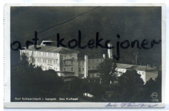 Czerniawa Zdrój - Bad Schwarzbach - Kurhaus